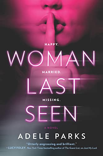 9780778312048: Woman Last Seen: A chilling thriller novel