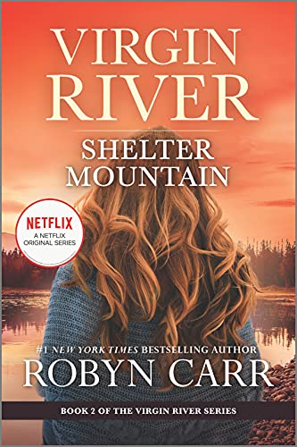 Stock image for Shelter Mountain: A Virgin River Novel (A Virgin River Novel, 2) for sale by SecondSale