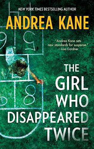 9780778313274: The Girl Who Disappeared Twice