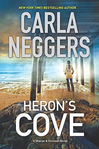Heron's Cove (Sharpe & Donovan, 3) (9780778313755) by Neggers, Carla
