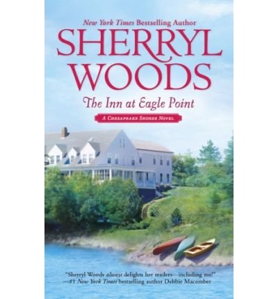 Stock image for Inn at Eagle Point (A Chesapeake Shores Novel) for sale by The Media Foundation