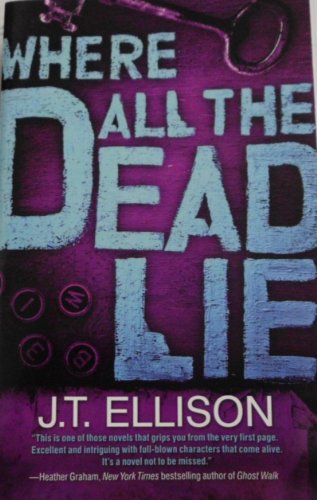 Imagen de archivo de Where All the Dead Lie a la venta por Gulf Coast Books