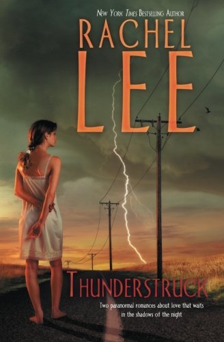 Thunderstruck (9780778314059) by Lee, Rachel