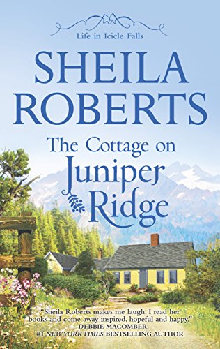 Stock image for The Cottage on Juniper Ridge (Life in Icicle Falls) for sale by SecondSale