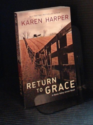 Stock image for Return To Grace (A Home Valley Amish Novel) for sale by SecondSale