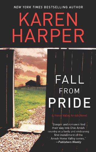 9780778315025: Fall from Pride (Home Valley Amish)