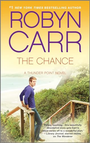 9780778315995: The Chance: 4 (Thunder Point)