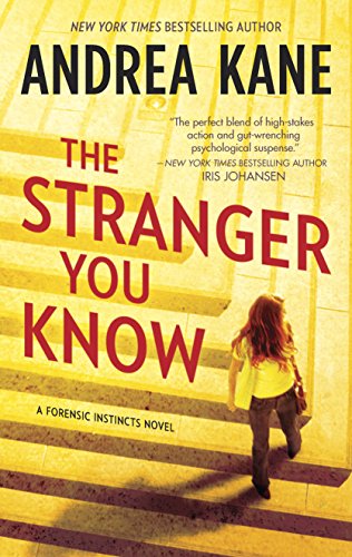 9780778316107: The Stranger You Know (Forensic Instincts, 3)