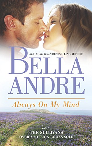 Stock image for Always On My Mind (The Sullivans, 8) for sale by Gulf Coast Books