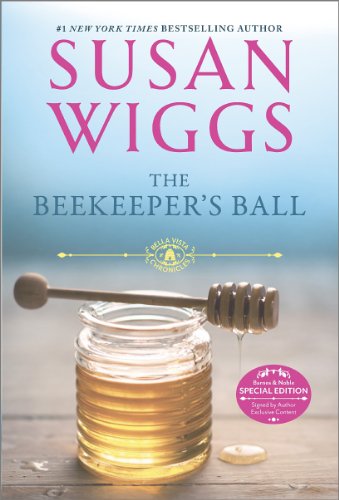 Beekeeper's Ball ; Bella Visita Chronicles #2 : special signed Barnes & Noble Edition