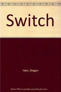 Switch (9780778316831) by Megan Hart