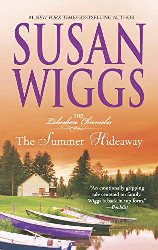9780778317005: The Summer Hideaway: 7 (The Lakeshore Chronicles)