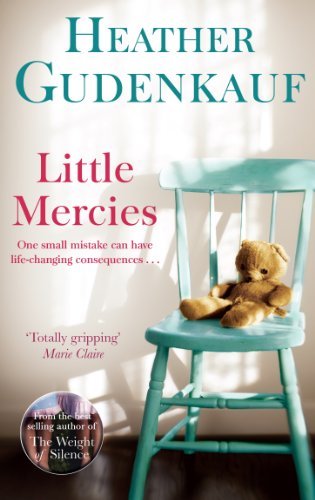 Stock image for Little Mercies by Heather Gudenkauf (2014-07-04) for sale by Red's Corner LLC