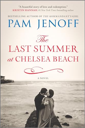 Stock image for The Last Summer at Chelsea Beach: A Novel for sale by SecondSale