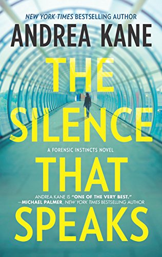 9780778317692: The Silence That Speaks (Forensic Instincts)