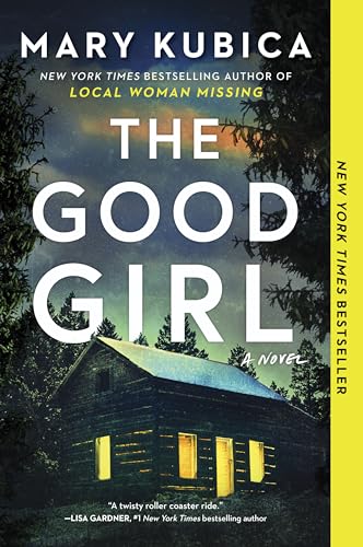 Beispielbild für The Good Girl: A Thrilling Suspense Novel from the author of Local Woman Missing zum Verkauf von Hippo Books