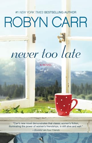 Stock image for Never Too Late for sale by Better World Books: West