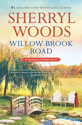 9780778318262: Willow Brook Road (Chesapeake Shores)