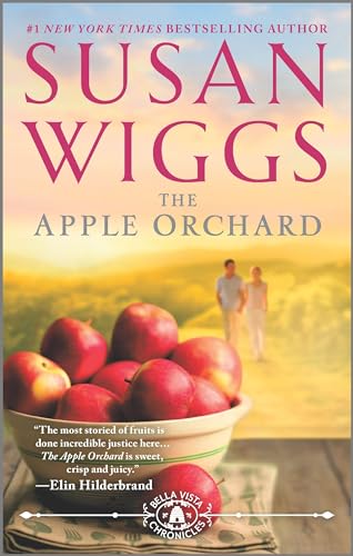 Beispielbild fr The Apple Orchard (The Bella Vista Chronicles, 1) zum Verkauf von BooksRun