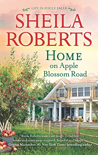 Stock image for Home on Apple Blossom Road: A Novel (Life in Icicle Falls) for sale by SecondSale