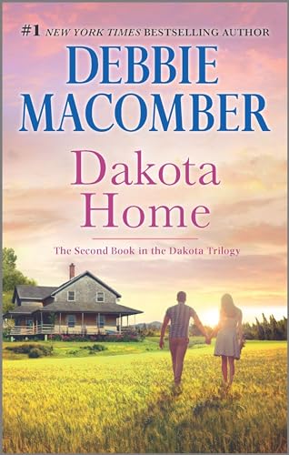 9780778318880: Dakota Home (The Dakota Series, 2)