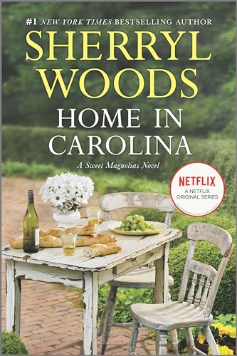 9780778319023: Home in Carolina (A Sweet Magnolias Novel, 5)