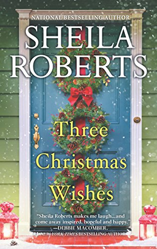 9780778319696: Three Christmas Wishes