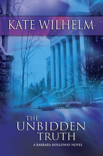 Beispielbild für The Unbidden Truth (A Barbara Holloway Novel, 2) zum Verkauf von Discover Books