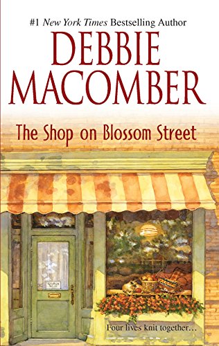 9780778321606: The Shop on Blossom Street (Blossom Street, No. 1)
