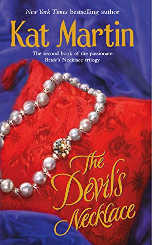 The Devil's Necklace (The Necklace Trilogy, 2) (9780778321996) by Kat Martin