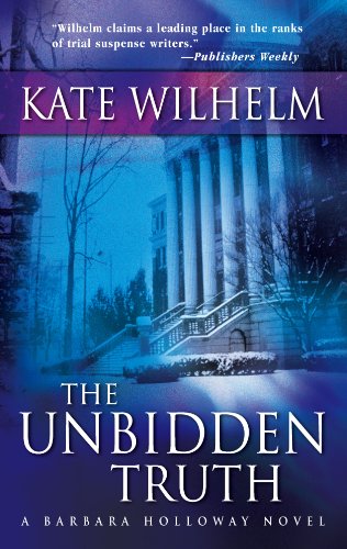 Imagen de archivo de The Unbidden Truth (A Barbara Holloway Novel) a la venta por SecondSale