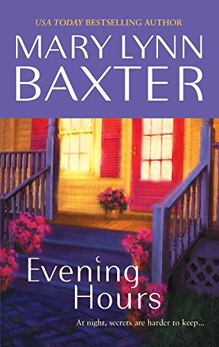 Evening Hours (9780778322313) by Baxter, Mary Lynn