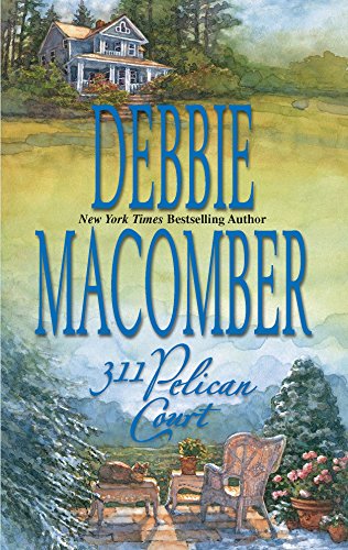 Stock image for 311 Pelican Court (Cedar Cove, Book 3) for sale by SecondSale