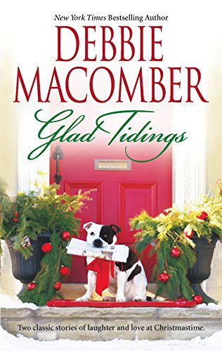 9780778323556: Glad Tidings: Here Comes Trouble, There's Something About Christmas