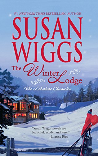 9780778324140: The Winter Lodge (Lakeshore Chronicles, Book 2)