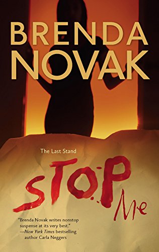 Stop Me (Last Stand, Book 2) (9780778324607) by Novak, Brenda