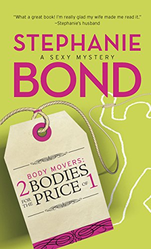 Stock image for Body Movers Bk. 2 : 2 Bodies for the Price of 1 for sale by Better World Books: West