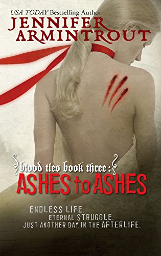 Beispielbild fr Ashes to Ashes Blood Ties Book zum Verkauf von SecondSale