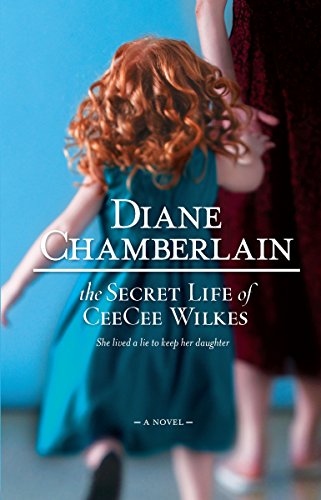9780778325314: The Secret Life of Ceecee Wilkes: A Novel