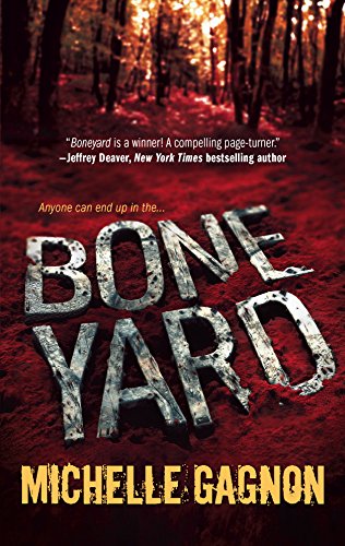 Stock image for Boneyard (A Kelly Jones Novel, 2) for sale by SecondSale