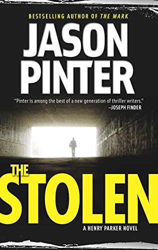 Stock image for The Stolen (A Henry Parker Novel, 3) for sale by Orion Tech