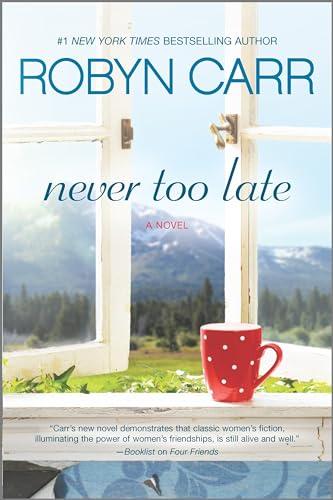 Beispielbild fr Never Too Late: A Novel zum Verkauf von SecondSale