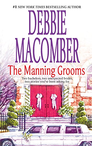 9780778326021: The Manning Grooms: Bride on the Loose / Same Time, Next Year