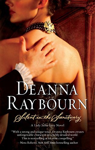 Silent in the Sanctuary (A Lady Julia Grey Mystery, 2) (9780778326038) by Raybourn, Deanna