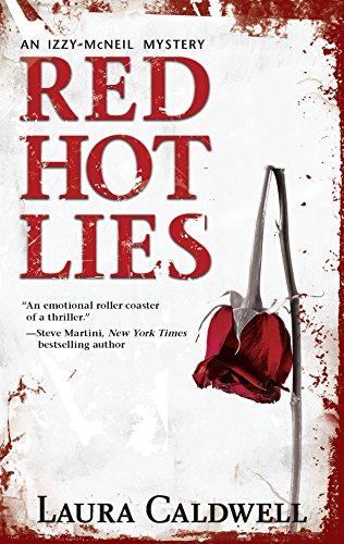 Beispielbild fr Red Hot Lies (An Izzy McNeil Novel) zum Verkauf von Half Price Books Inc.