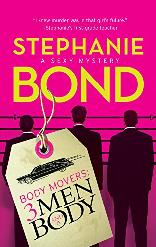 Beispielbild fr 3 Men and a Body (Body Movers, Book 3) zum Verkauf von Wonder Book