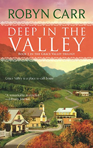 9780778326953: Deep in the Valley (Grace Valley Trilogy, Book 1)