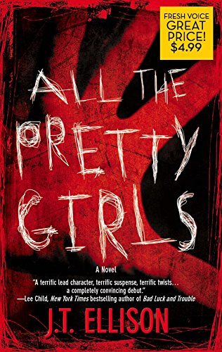 Imagen de archivo de All the Pretty Girls: A Novel (A Taylor Jackson Novel, 1) a la venta por SecondSale