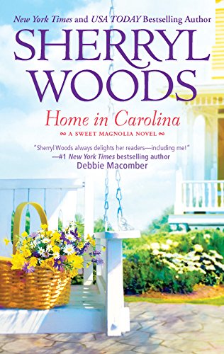 Beispielbild fr Home in Carolina (The Sweet Magnolias) zum Verkauf von Wonder Book