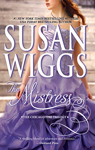 Imagen de archivo de The Mistress (Chicago Fire Trilogy #2) a la venta por Your Online Bookstore
